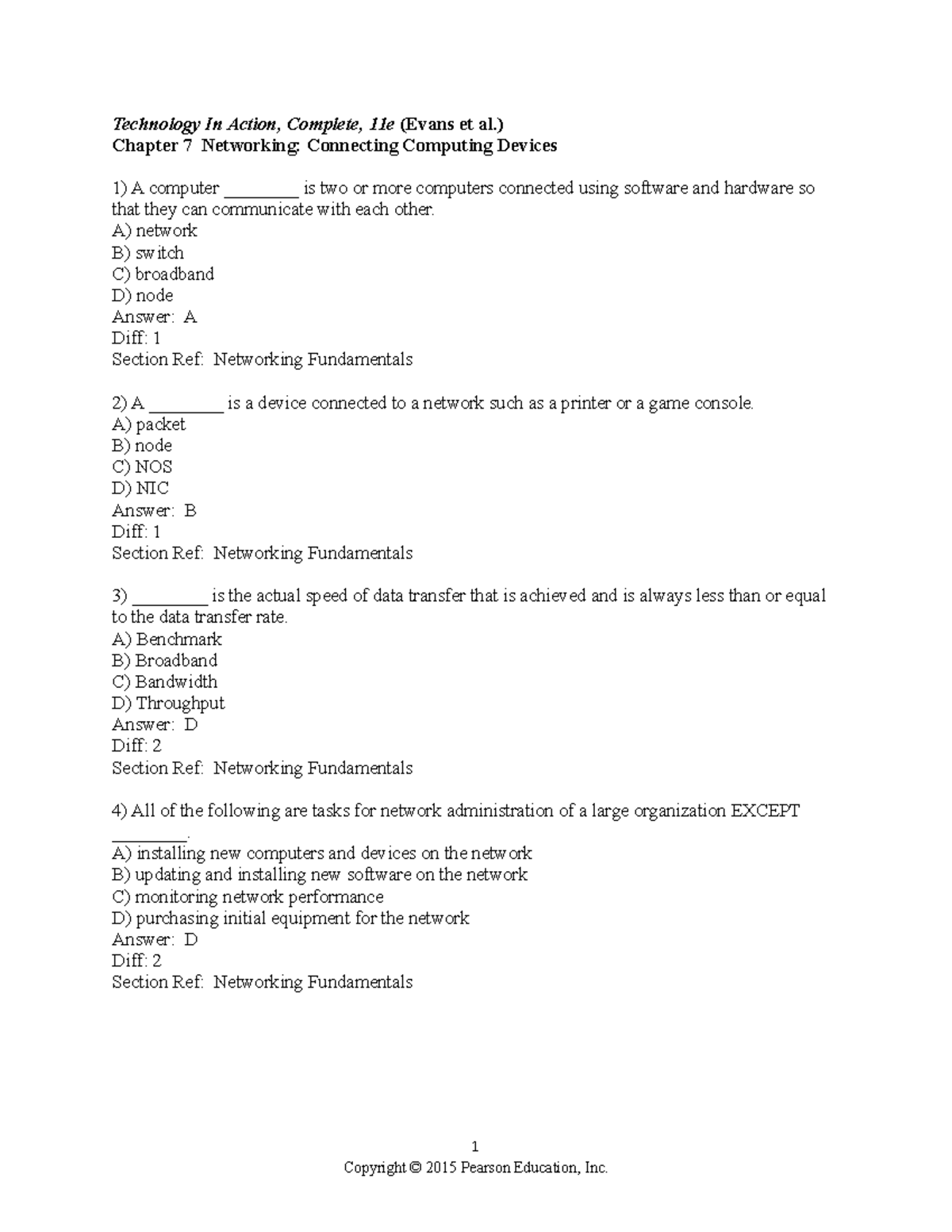 Chapter 7 Fundamentals Of Information Technology - Technology In Action ...