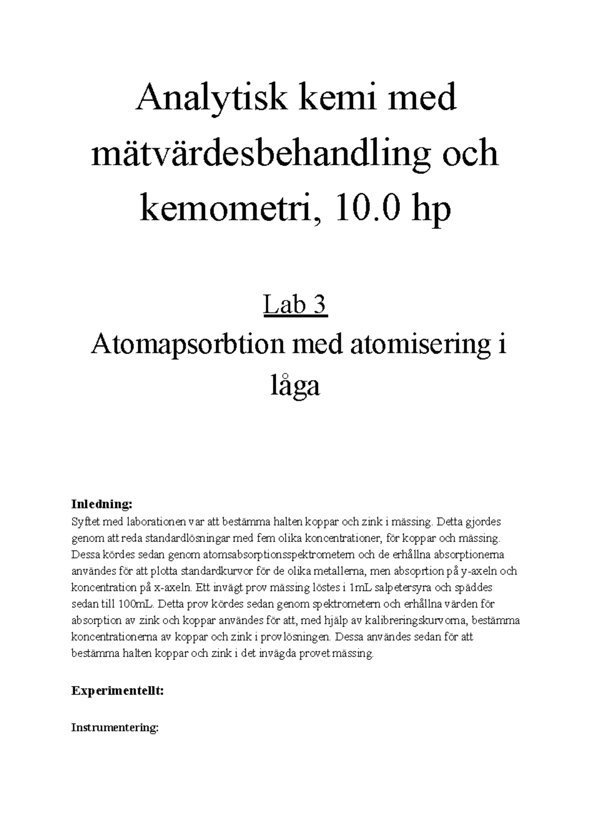 Atomapsorbtion Med Atomisering I Låga - Analytisk Kemi Med ...