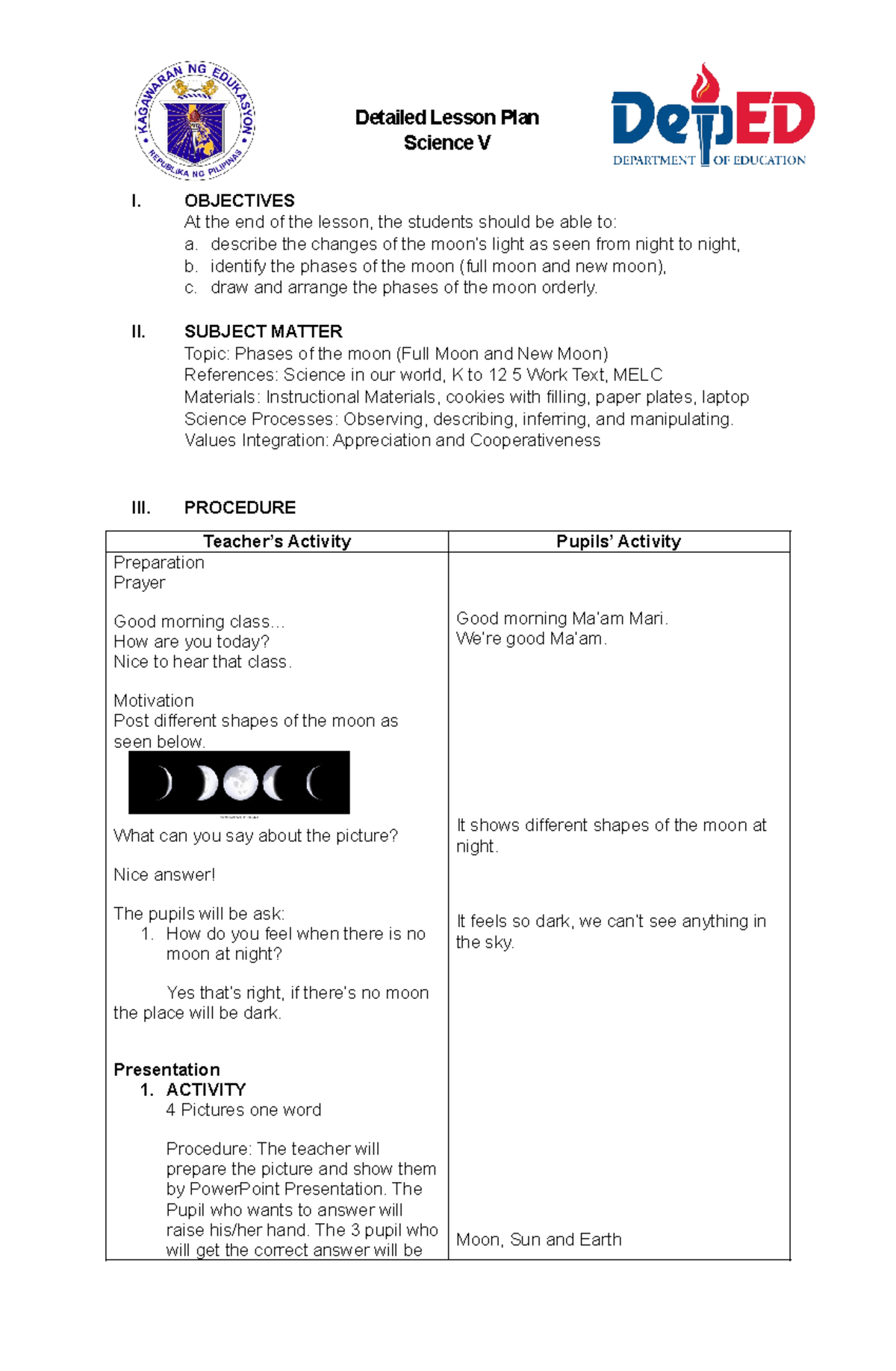 Phases of the Moon - Detailed Lesson Plan Science V I. OBJECTIVES At ...