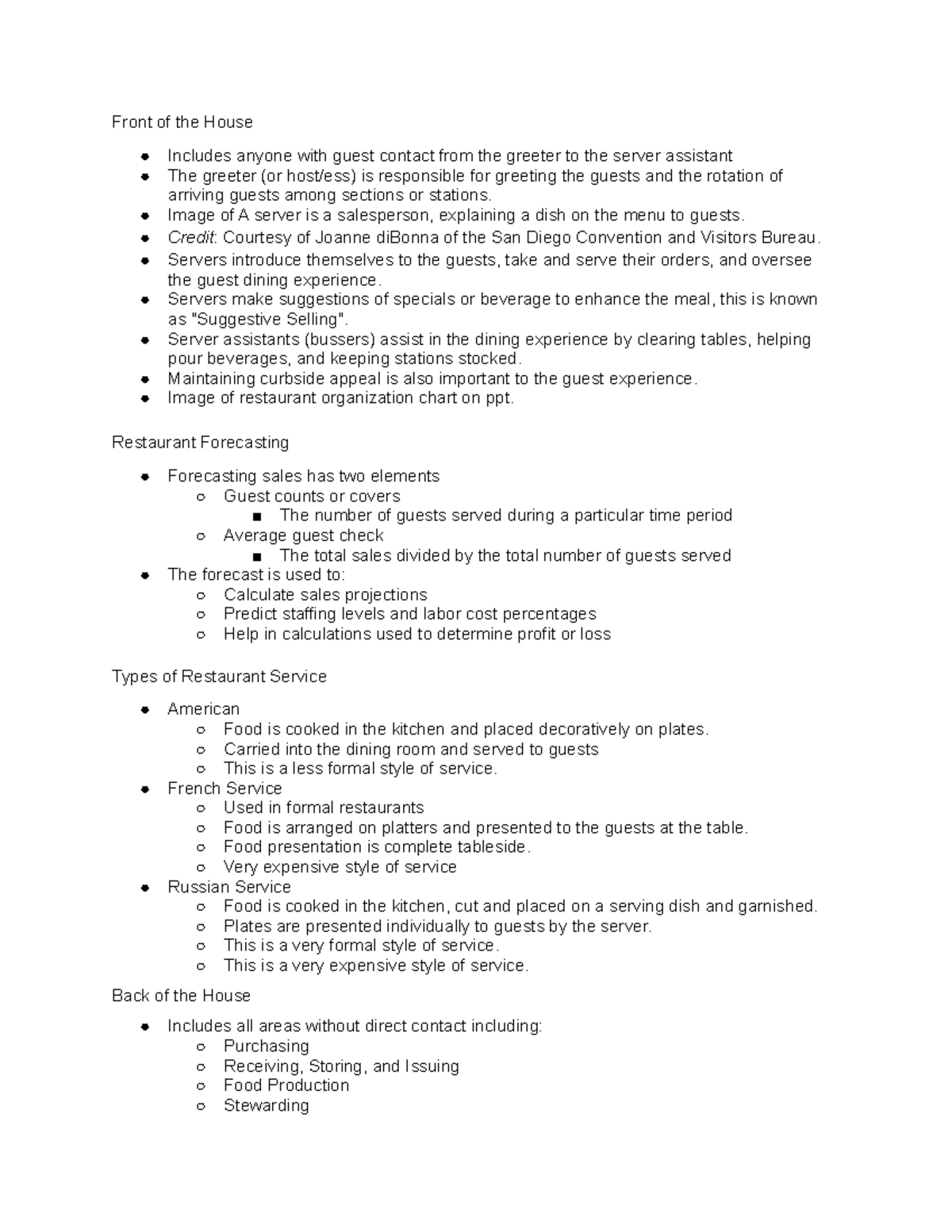 Chapter 11 Restaurant Operations Front of the House Includes anyone