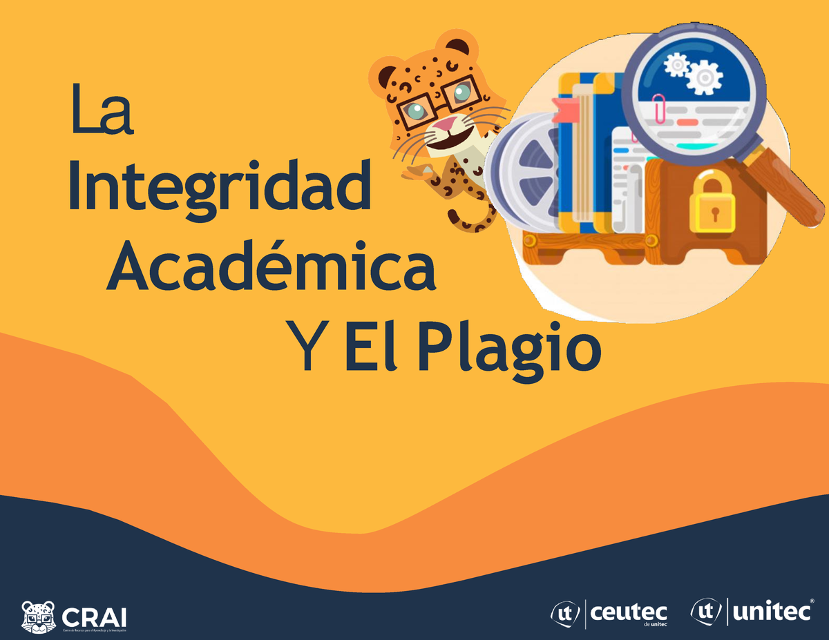 Integridad-academica-y-plagio 2022 - La Integridad AcadÈmica Y El ...