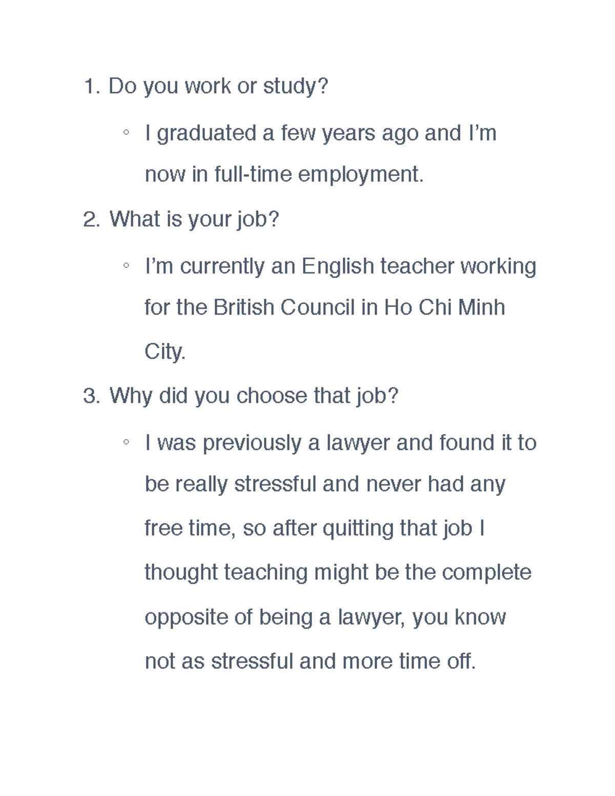 Speaking part 1 - the documents - Do you work or study? I graduated a ...
