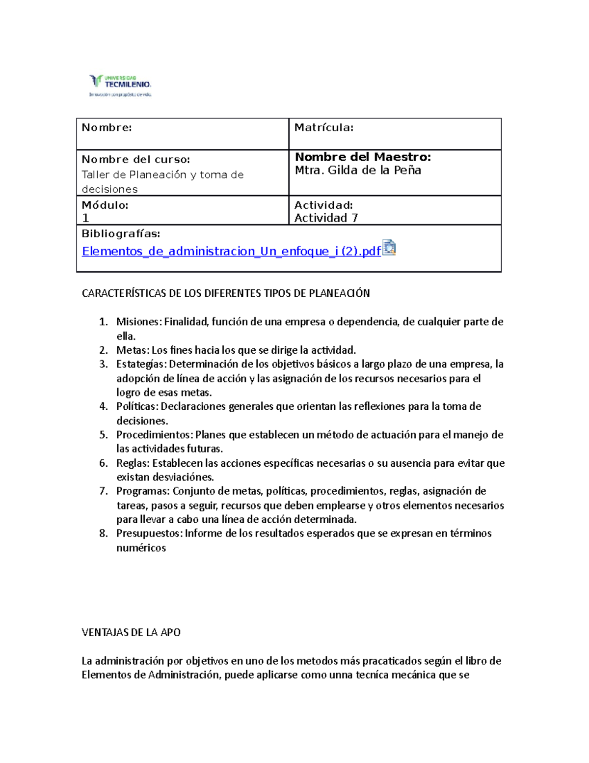 Taller PLAN ACT 7 - actividad - Nombre: Matrícula: Nombre del curso ...