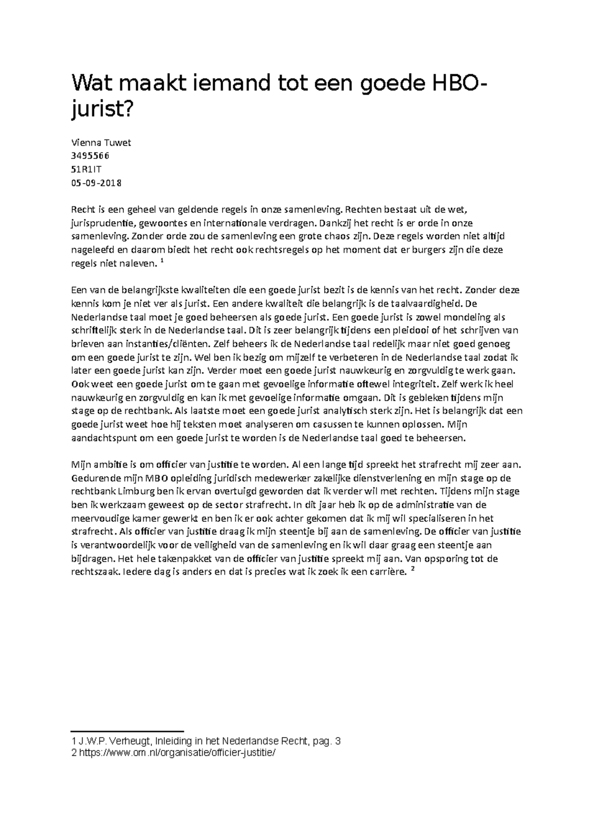 Wat maakt iemand tot een goede