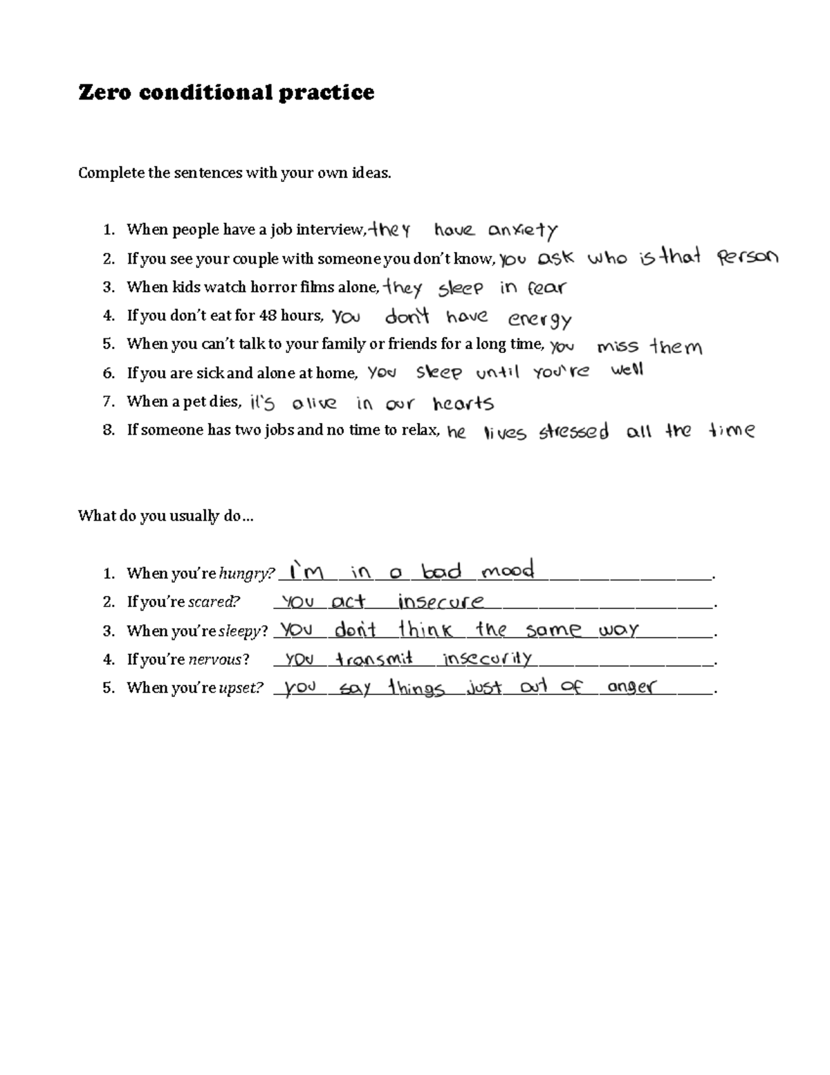 Zero Conditional Practice - Zero conditional practice Complete the ...