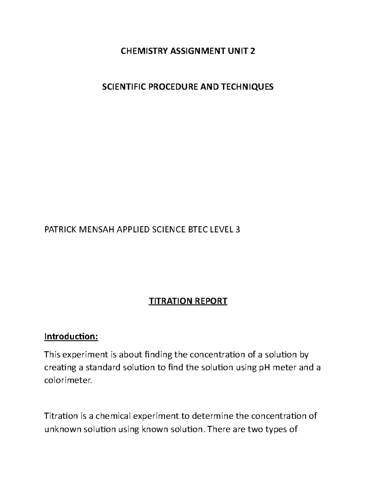 Titration ph curve, calorimetry lab report CHEMISTRY ASSIGNMENT UNIT