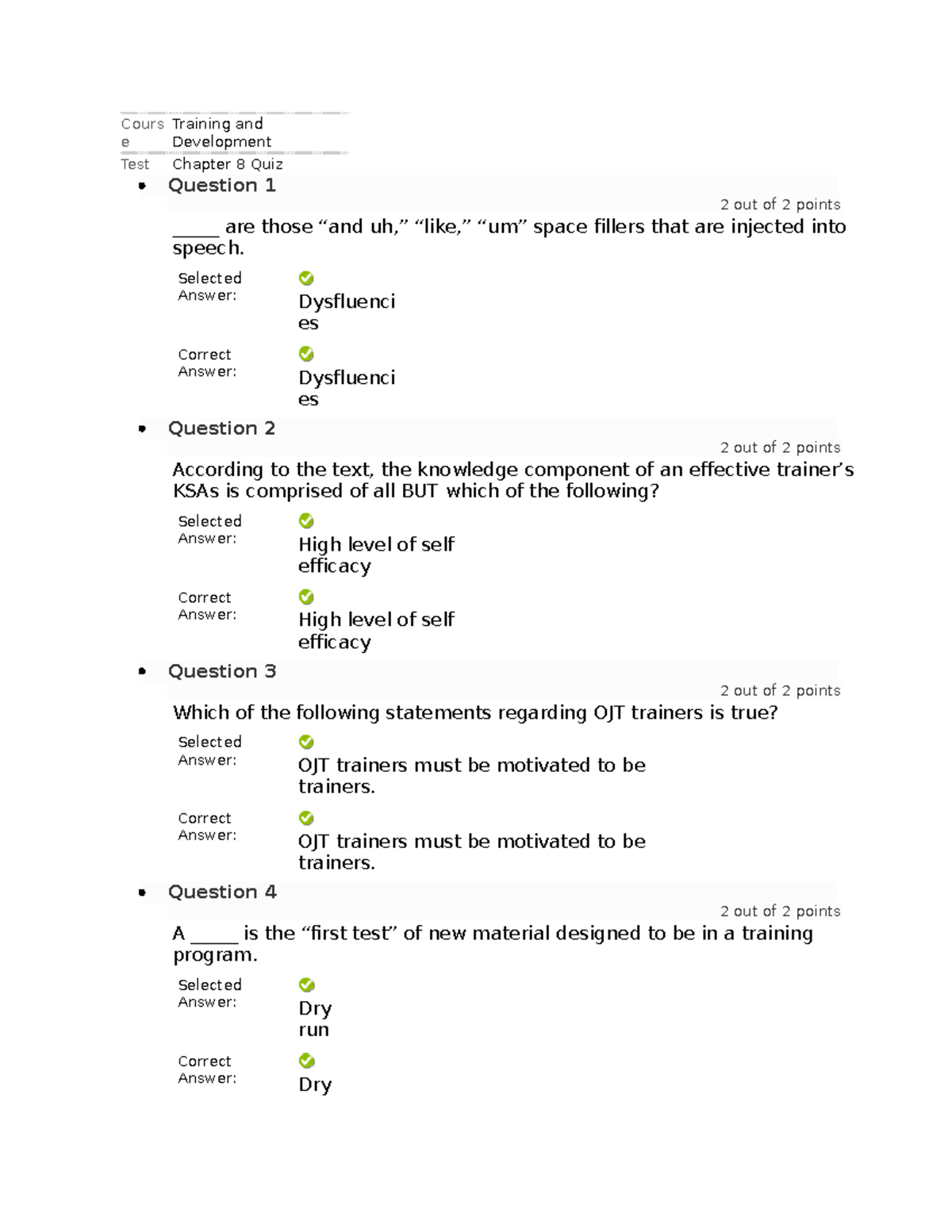 Training And Development Chapter 8 Quiz BUS407 - BUS 407 - Strayer ...