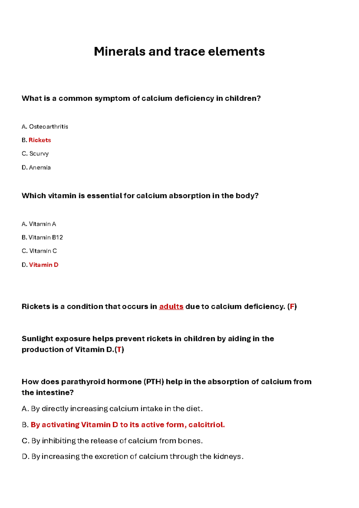 Minerals and trace elements - Osteoarthritis B. Rickets C. Scurvy D ...