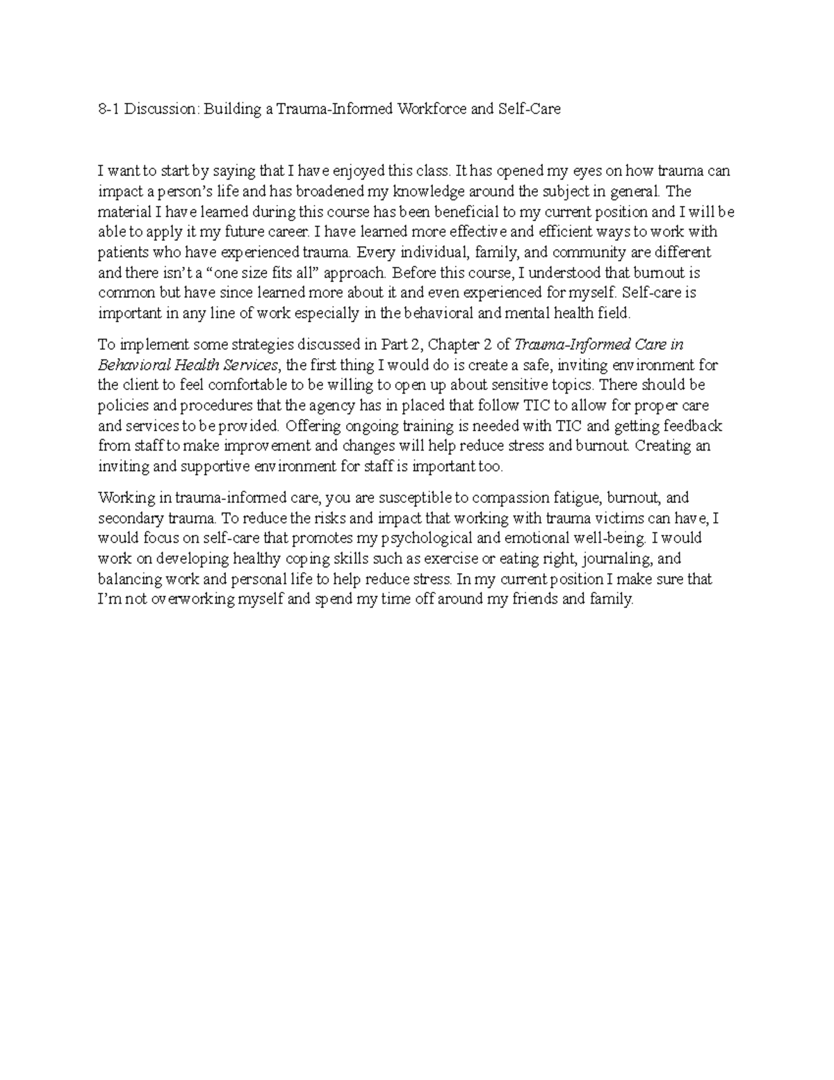 8-1 Discussion Building A Trauma-Informed Workforce And Self-Care ...