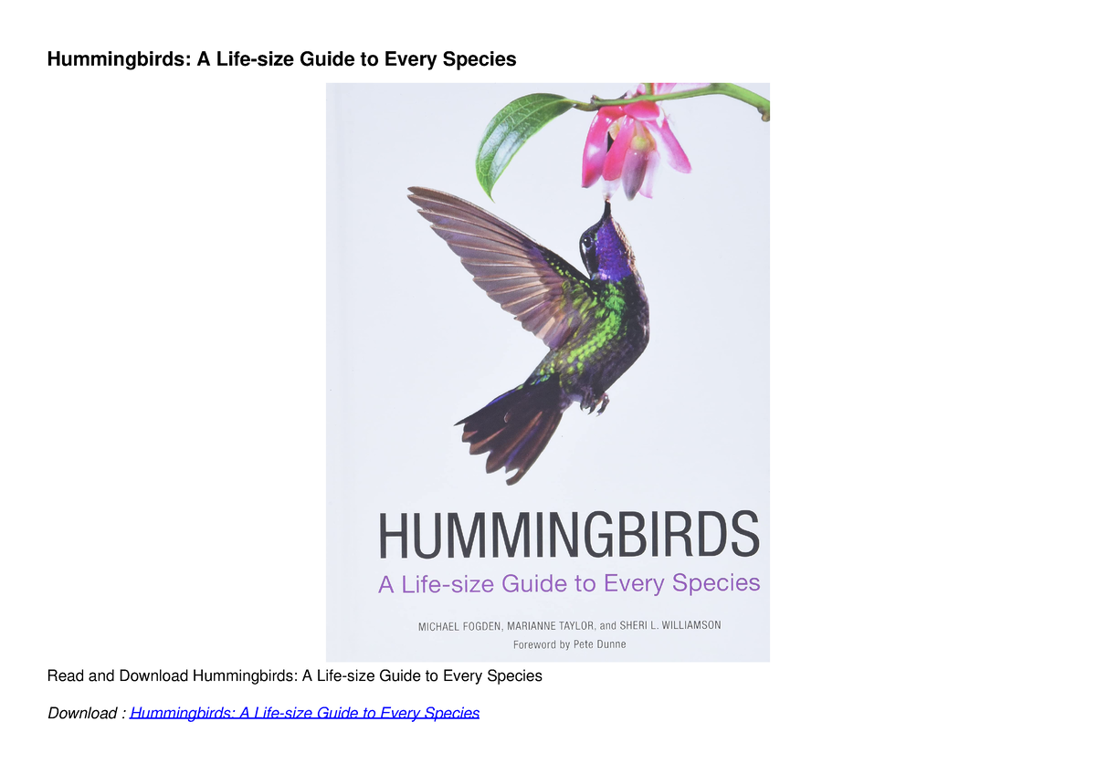 [pdf] Download Hummingbirds: A Life-size Guide To Every Species 