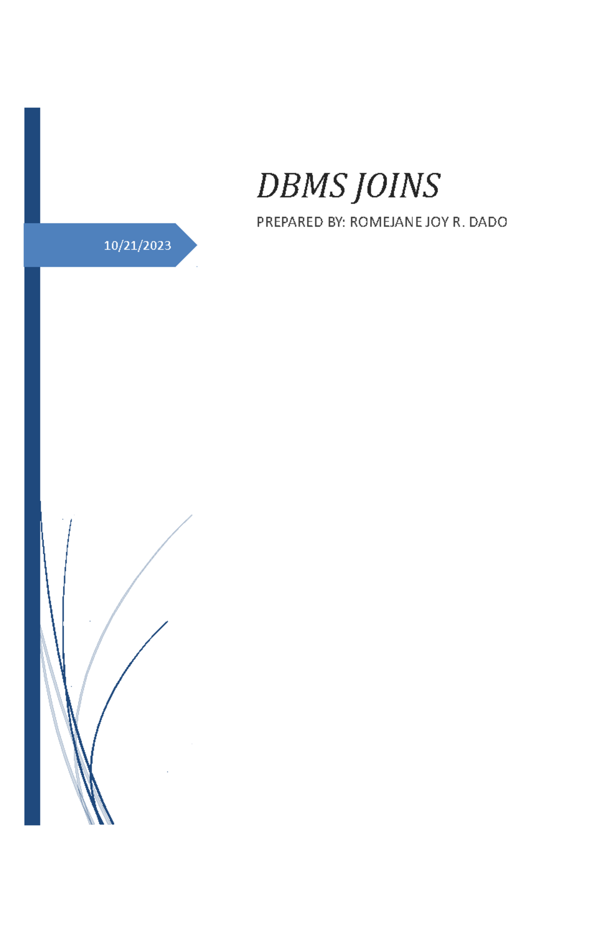 Week 3 - Advance Systems Database - 10/21/ DBMS JOINS PREPARED BY ...