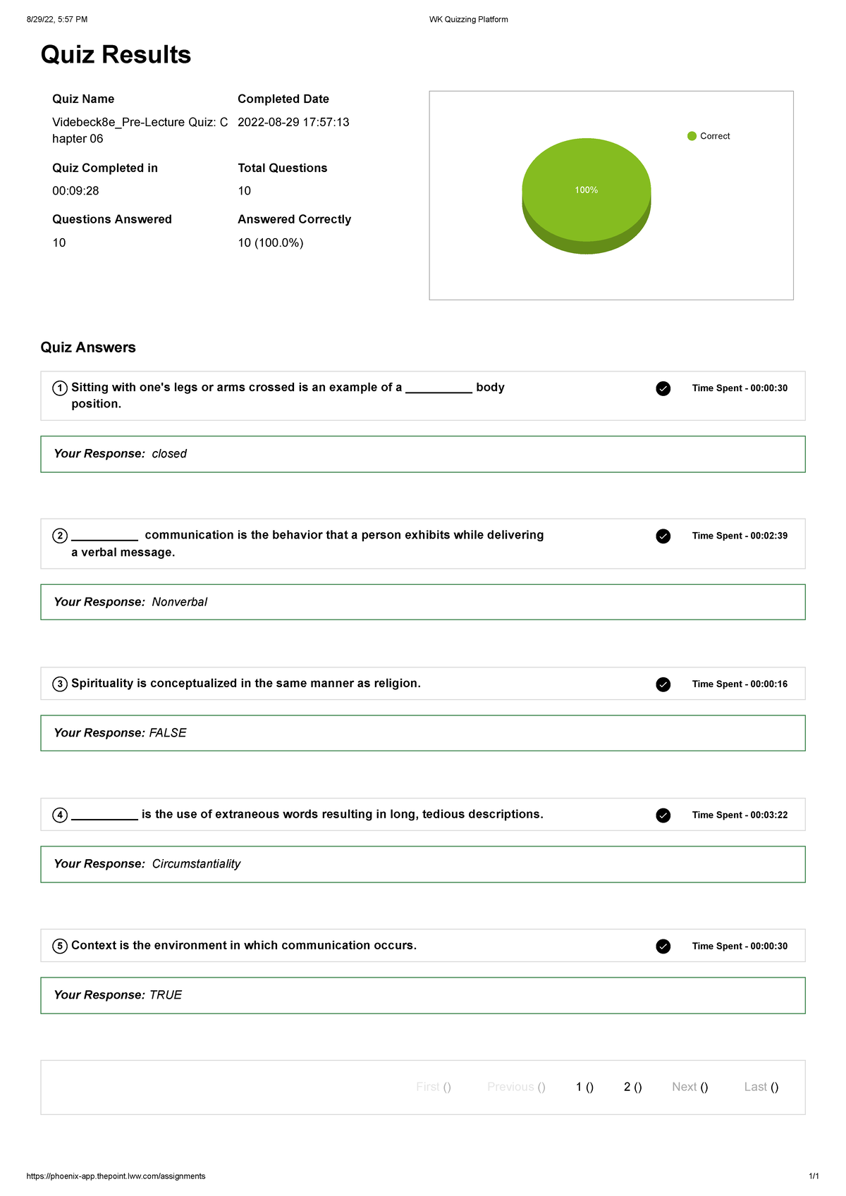 Videbeck Ch. 6 - 1 - 8/29/22, 5:57 PM WK Quizzing Platform phoenix-app ...