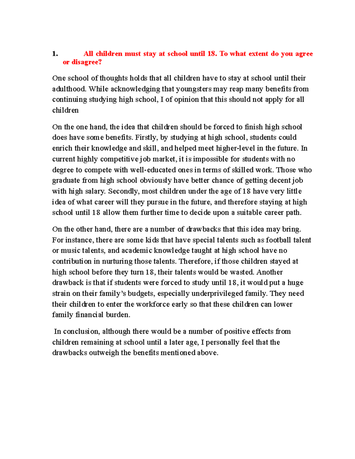 All children must stay at school until 18Thắnng 1. All children must