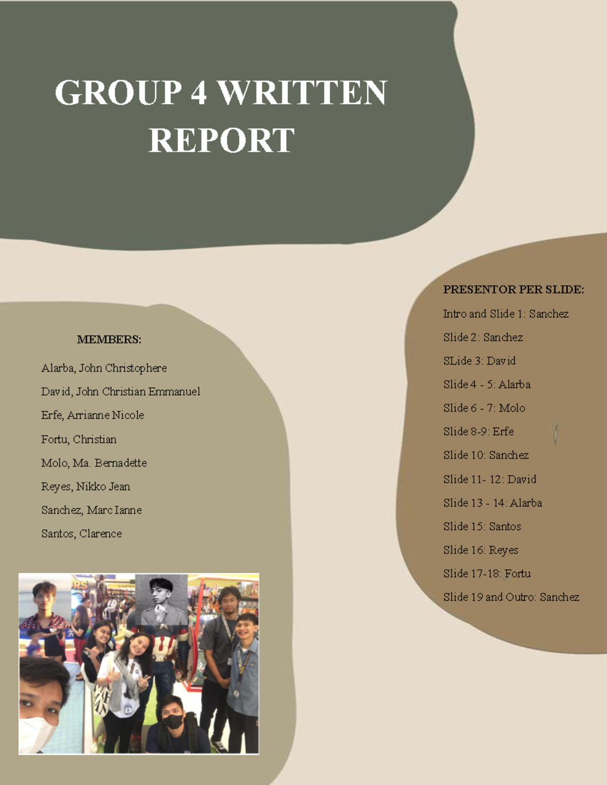 Group-3 Written- Report-STS - GROUP 4 WRITTEN REPORT MEMBERS: Alarba ...