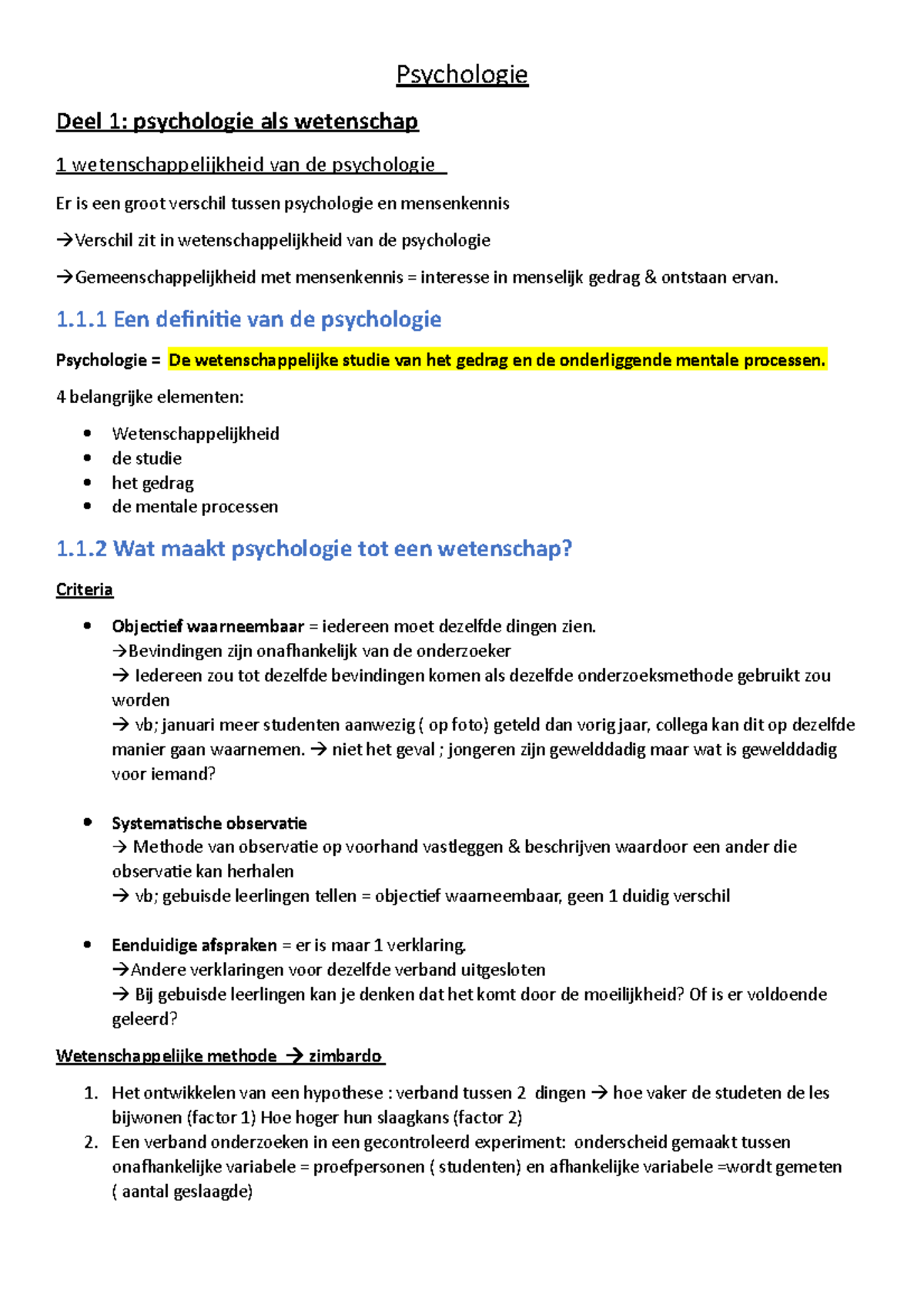 Samenvatting Psychologie P1 - Psychologie Deel 1: Psychologie Als ...