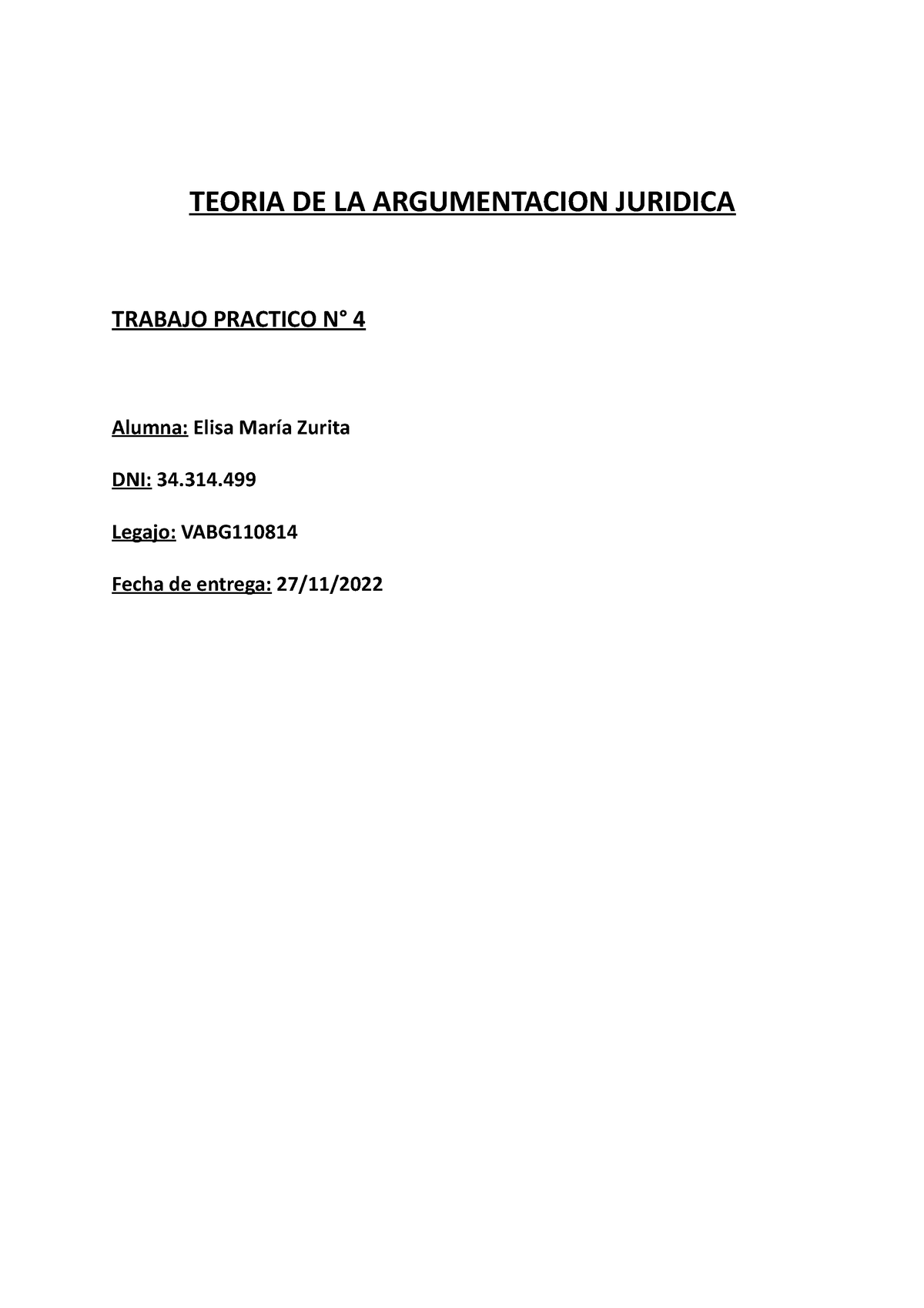 Argum Jca TP 4 - Arg Jca - TEORIA DE LA ARGUMENTACION JURIDICA TRABAJO ...