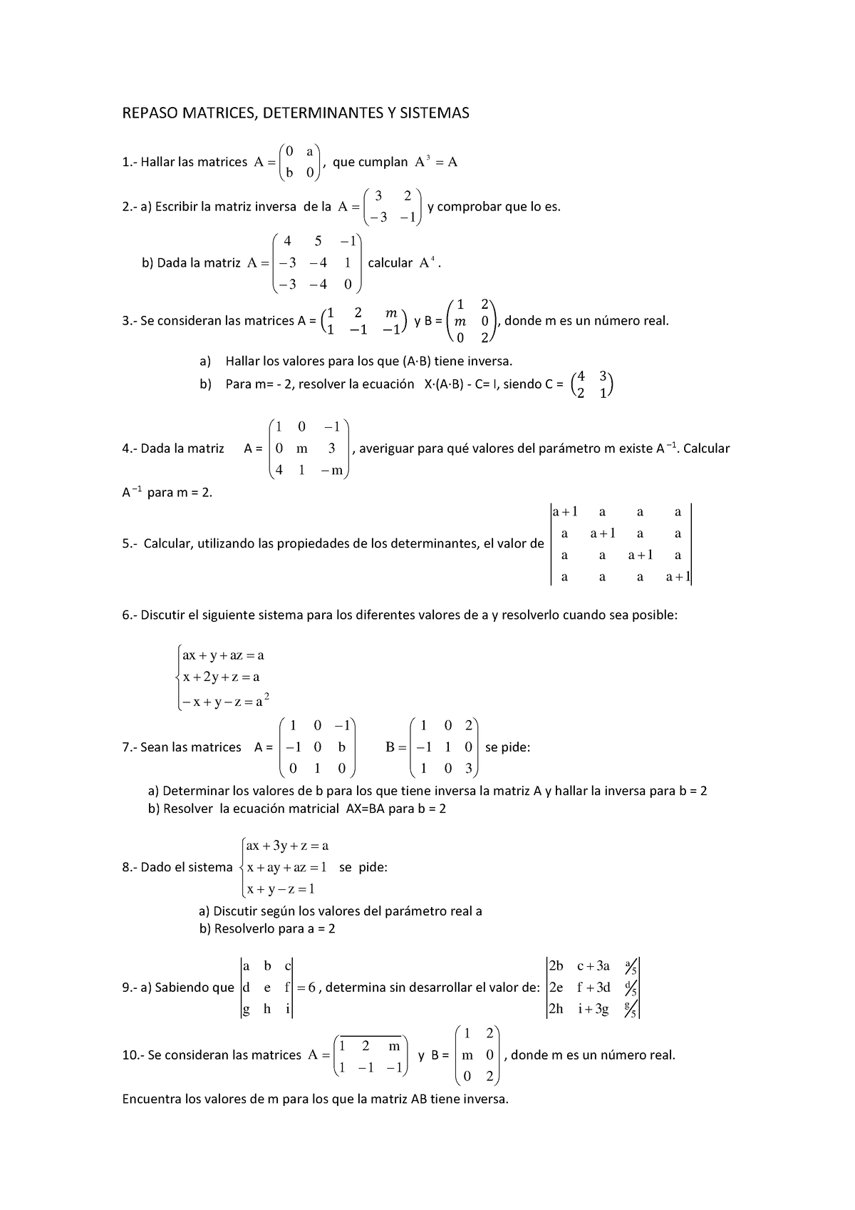 Ejercicios Repaso MAT, DET, SIST MAT II - REPASO MATRICES ...