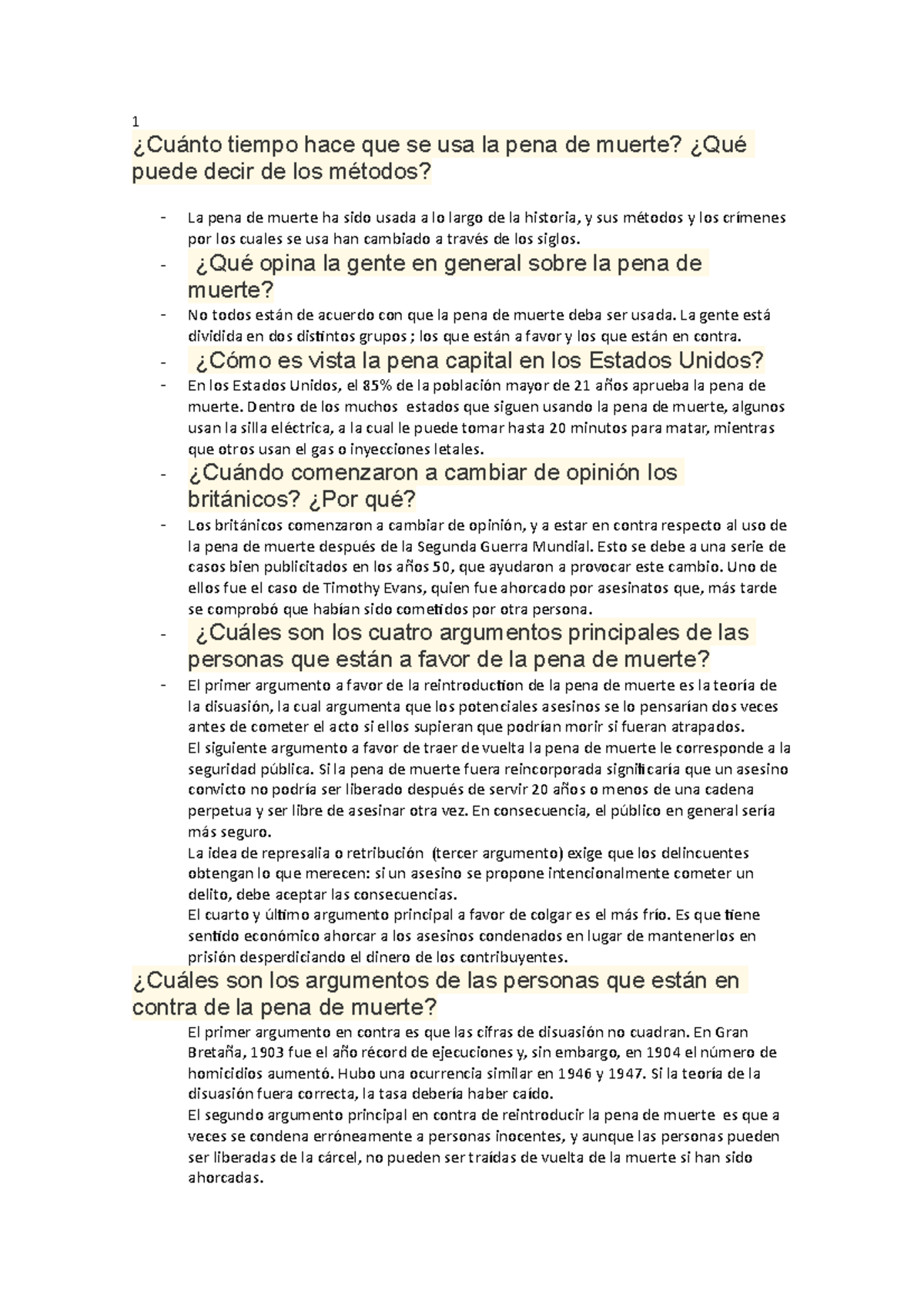 Primer parcial inglés 1 ¿Cuánto tiempo hace que se usa la pena de