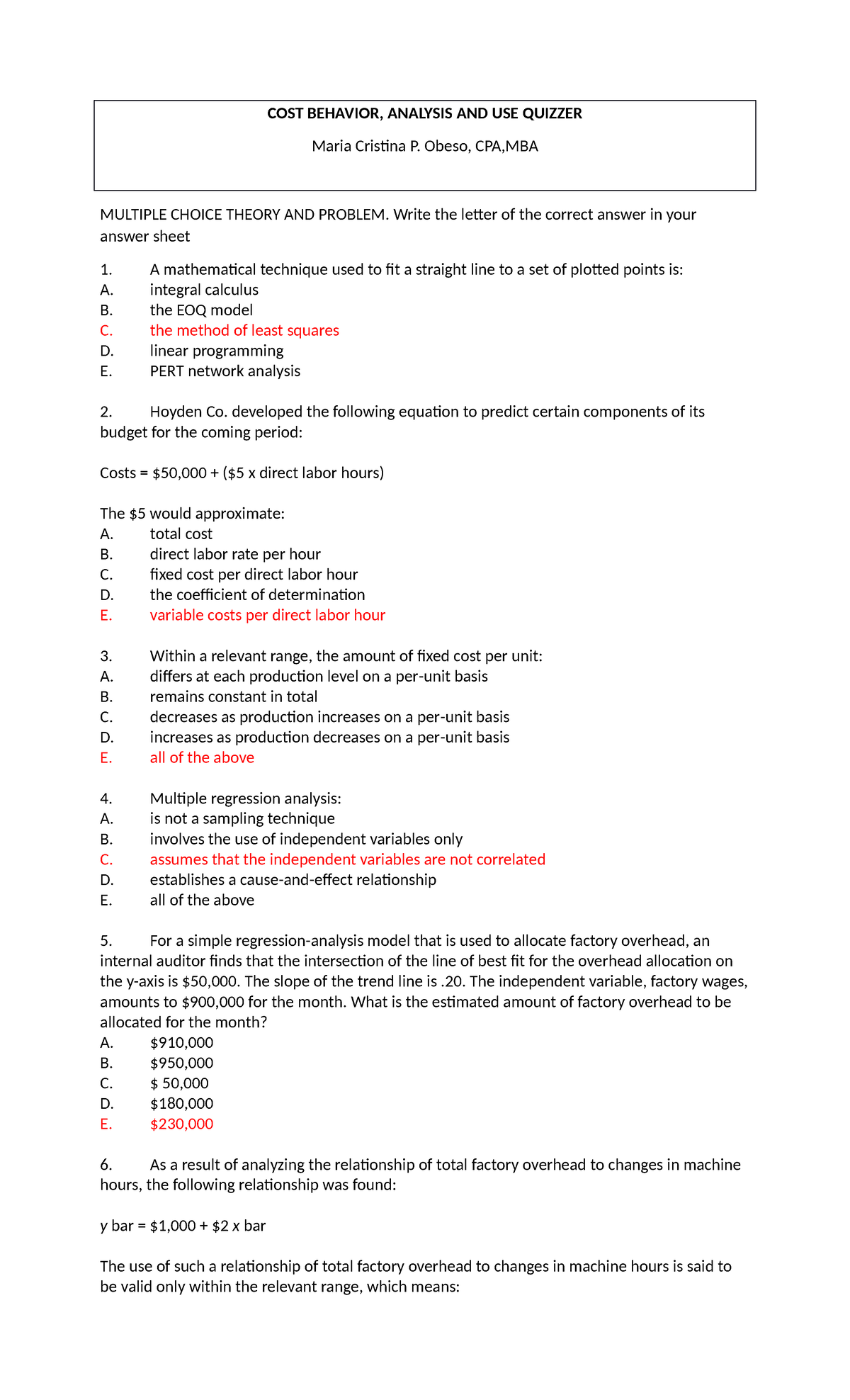 COST FOR QUIZ - Cost Accounting - COST BEHAVIOR, ANALYSIS AND USE ...