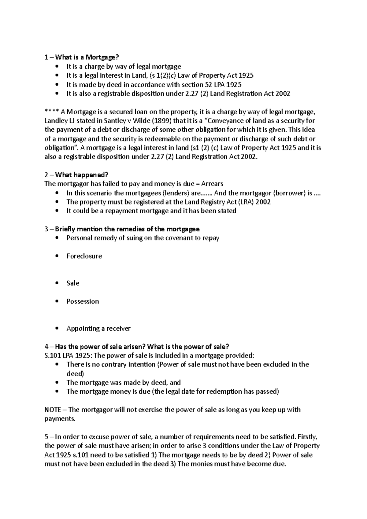 Land Law Notes mortgages 1 What is a Mortgage? It is a charge by way of legal mortgage It is