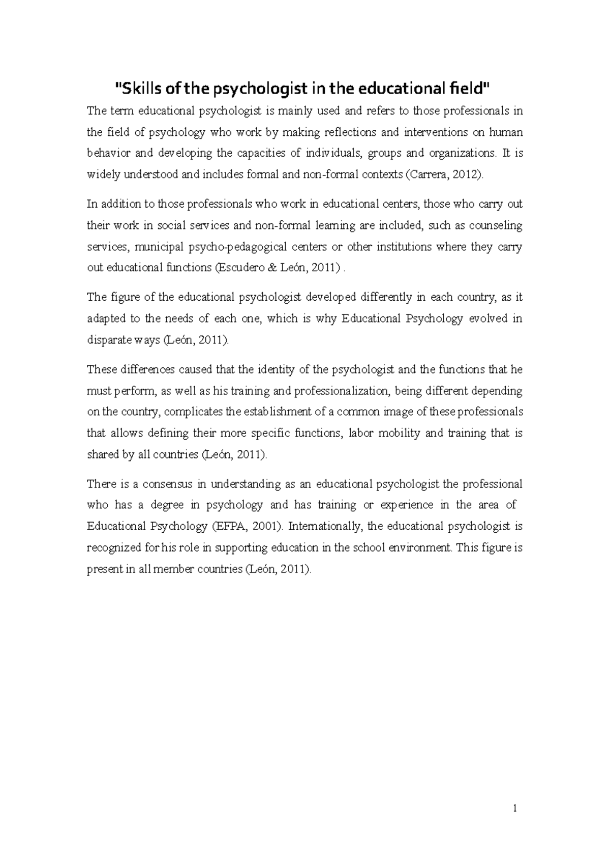 Skills of the psychologist in the educational field 1 "Skills of the