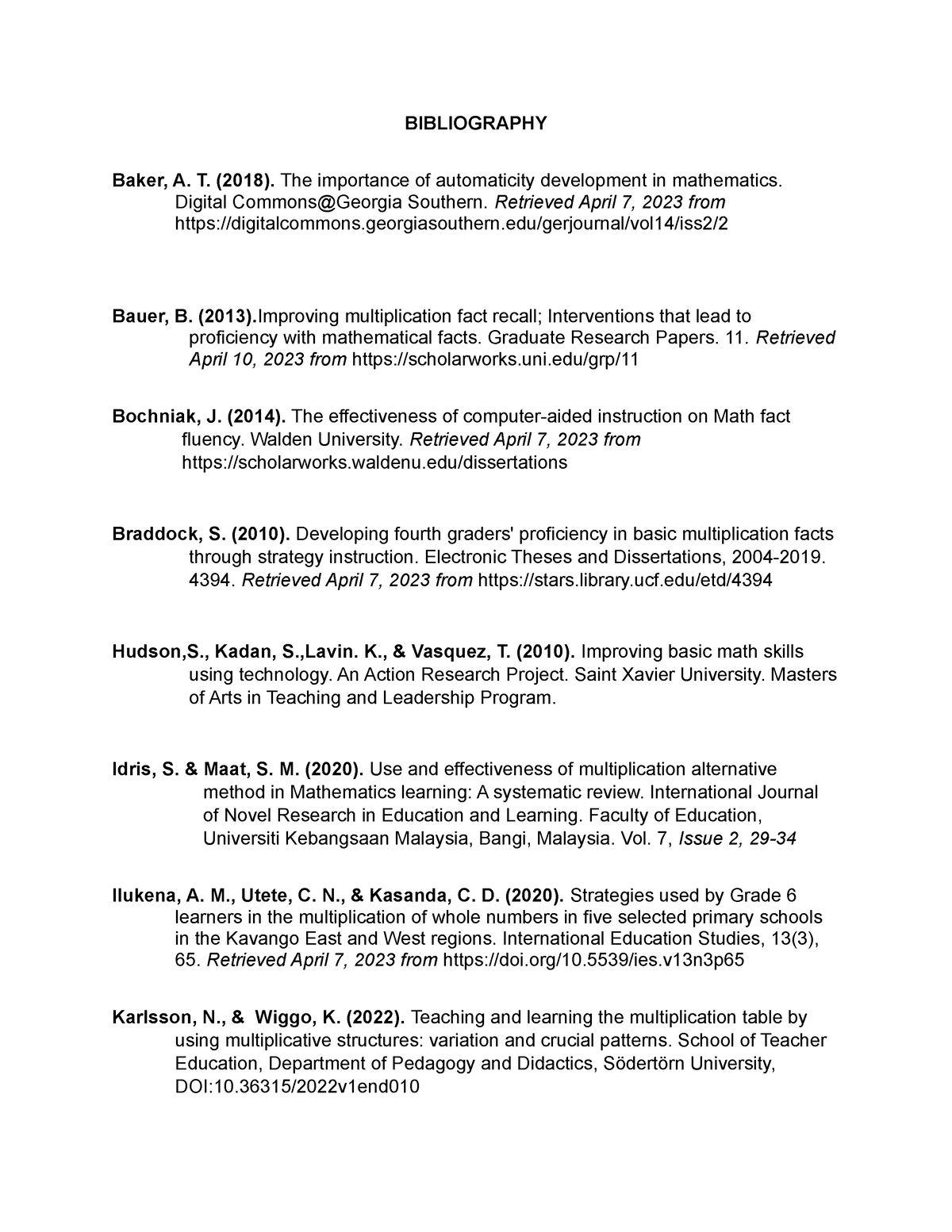 Bibliography IN APA Format - BIBLIOGRAPHY Baker, A. T. (2018). The ...