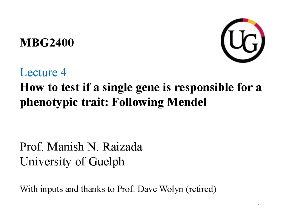 MBG2400 Lecture 4 Raizada, Sept 15 2024 11pm - MBG Lecture 4 How to ...