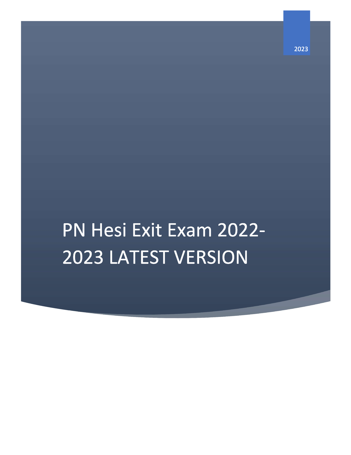 PN Hesi Exit Exam 20222023 Latest Version 2023 PN Hesi Exit Exam