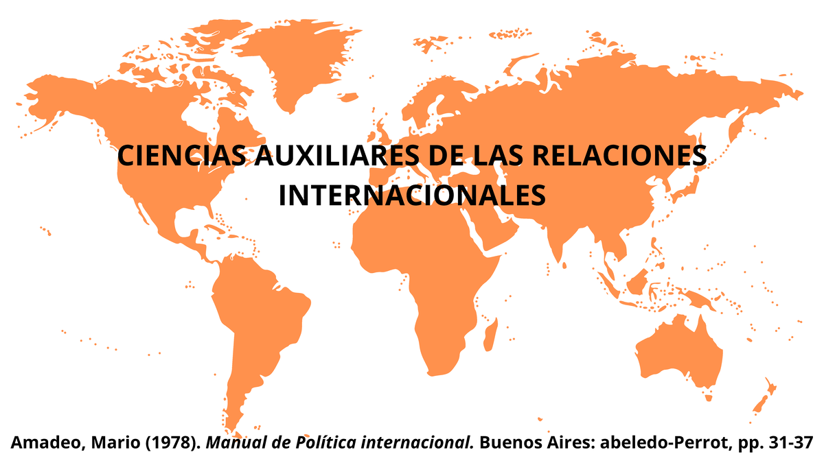 Ciencias Auxiliares De Las Relaciones Internacionales Ciencias Auxiliares De Las Relaciones