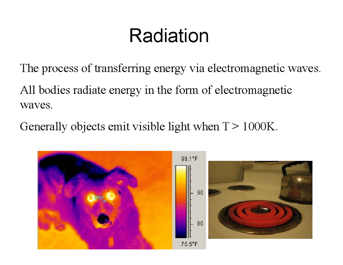 2 Radiation Lecture Note Radiation The process of transferring