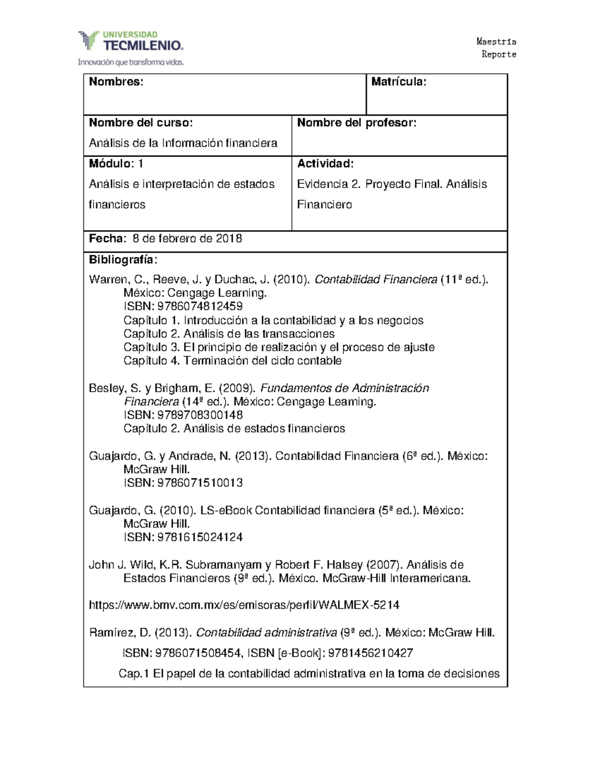 Evidencia 1.Analisis financiero Walmart - Reporte Nombres: Nombre del ...