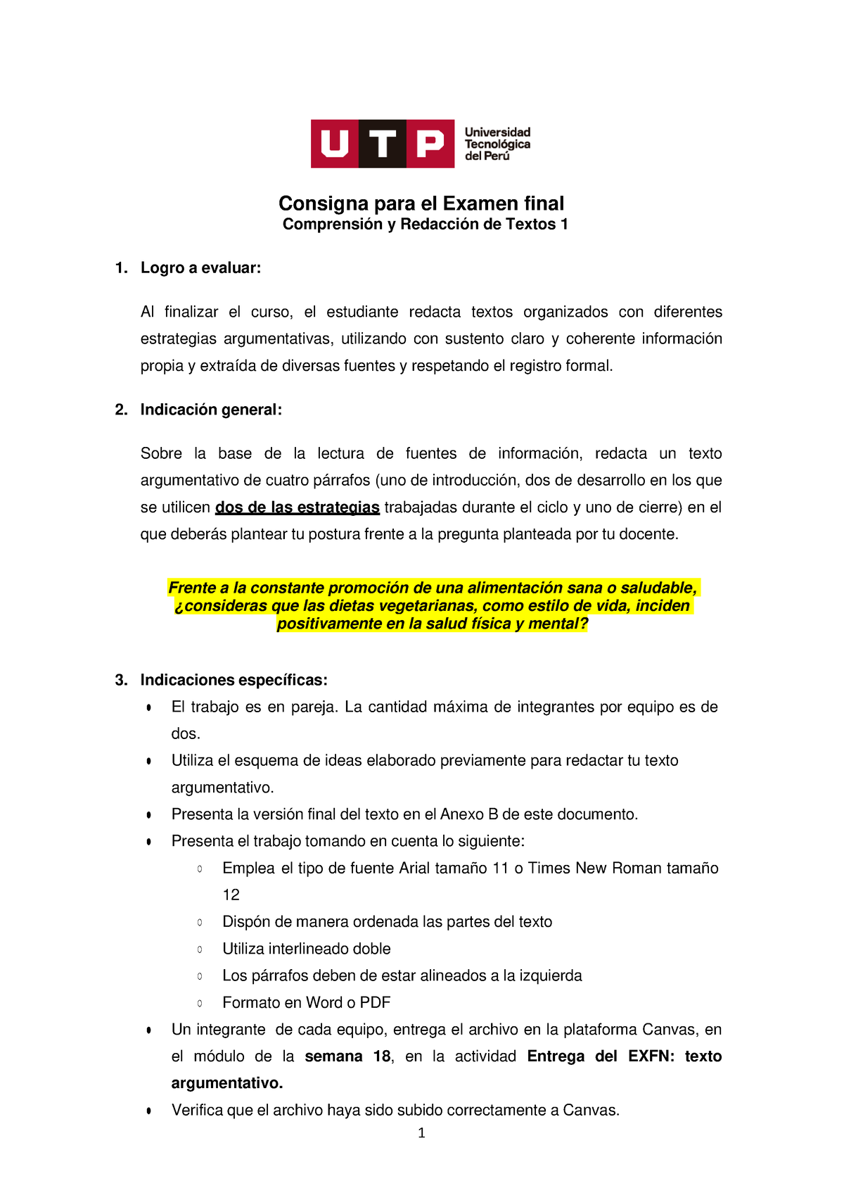 Examne Final Compresion Y Redaccion De Textos - Consigna Para El Examen ...