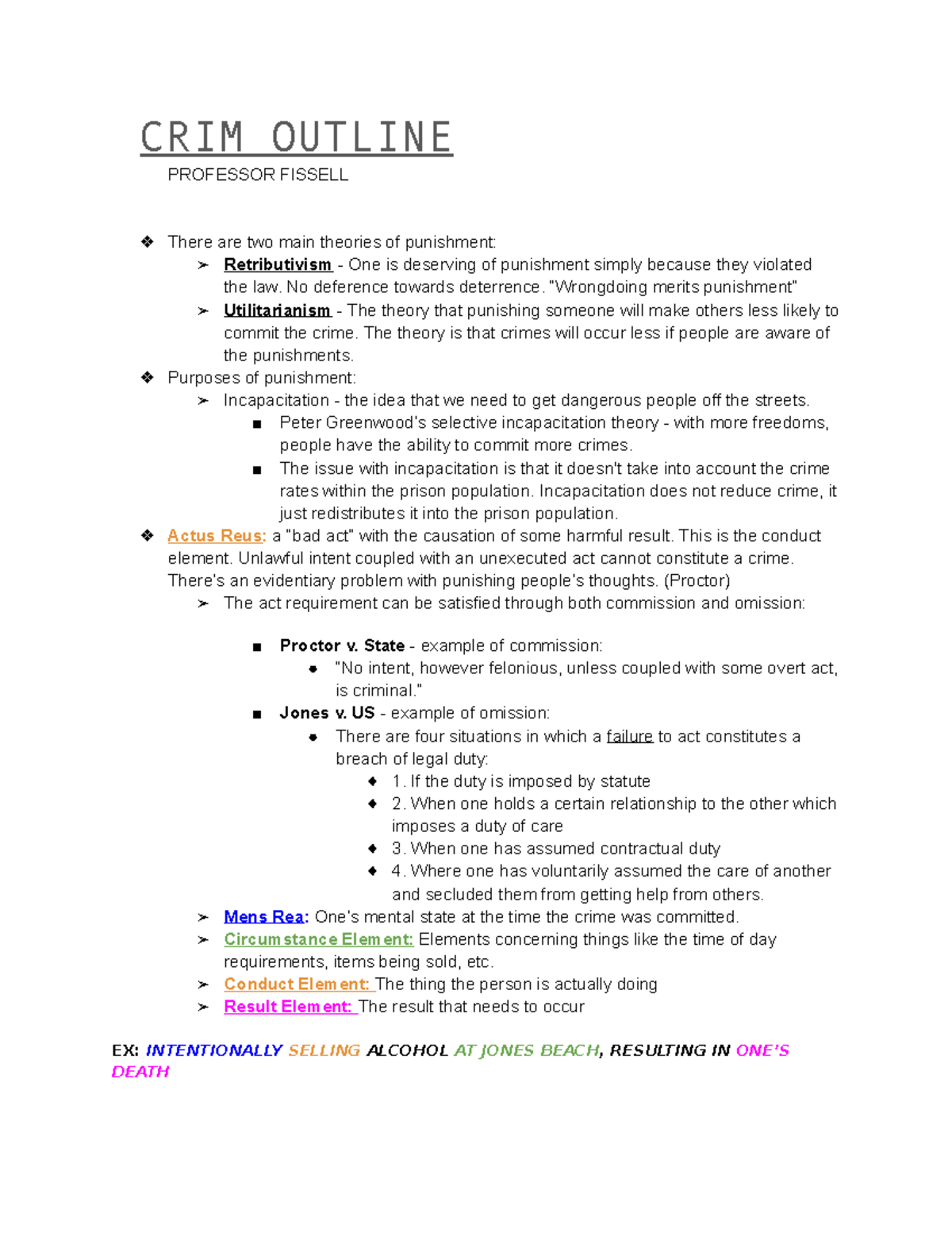 Criminal Law Midterm Outline - CRIM OUTLINE PROFESSOR FISSELL There are ...