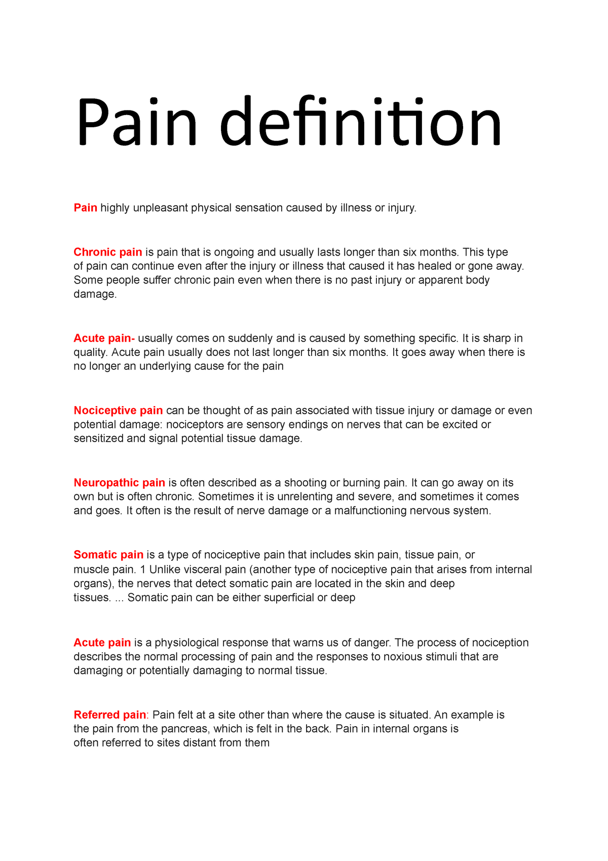 Pain Definitions Pain Definition Pain Highly Unpleasant Physical