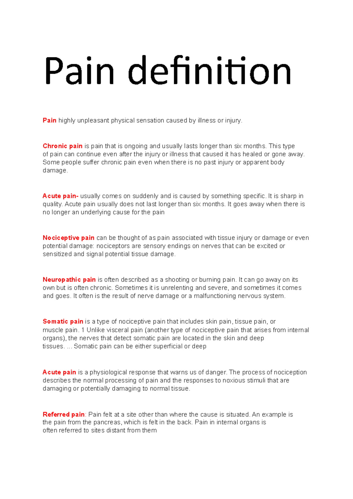 Pain Definitions Pain Definition Pain Highly Unpleasant Physical