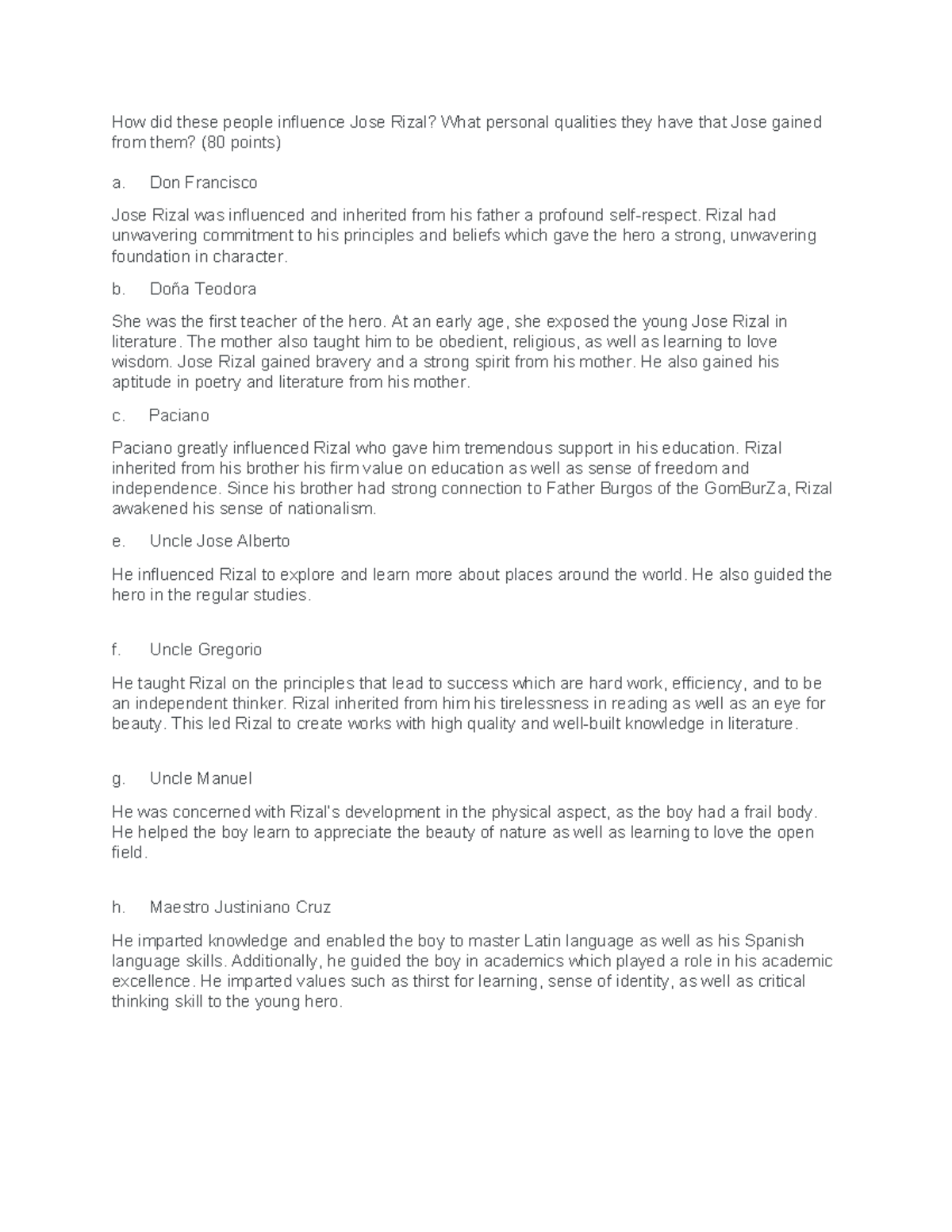 Assignment 4 - How did these people influence Jose Rizal? What personal ...
