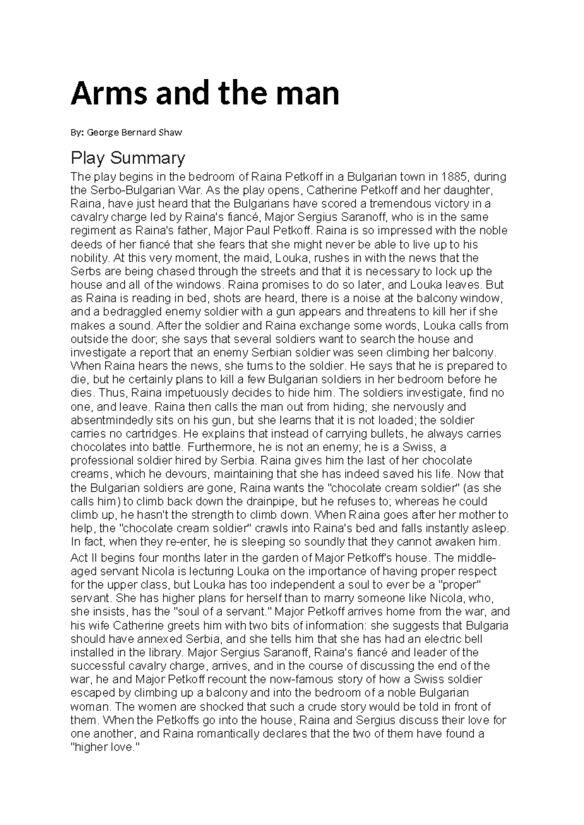 Arms and the man notes Arms and the man By Bernard Shaw