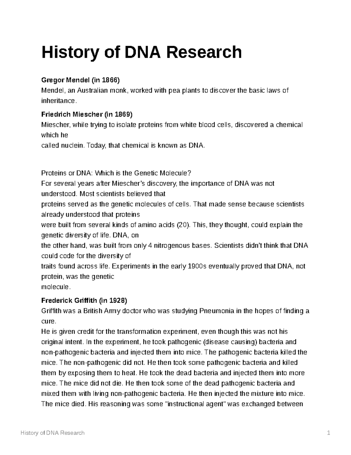 History of DNA Research - Friedrich Miescher (in 1869) Miescher, while ...