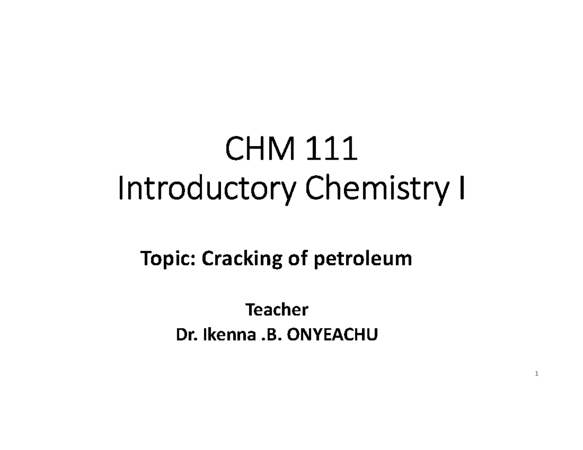 Cracking Note - Chemistry - CHM 111 Introductory Chemistry I Topic