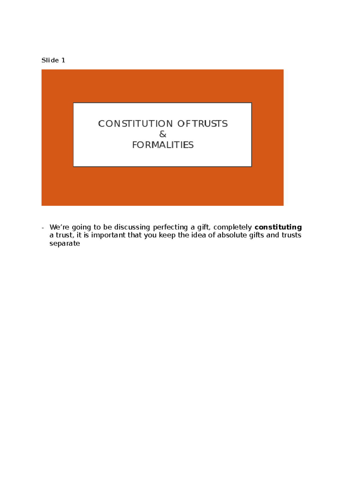 lecture-13-16-constitution-and-formalities-notes-slide-1-we-re