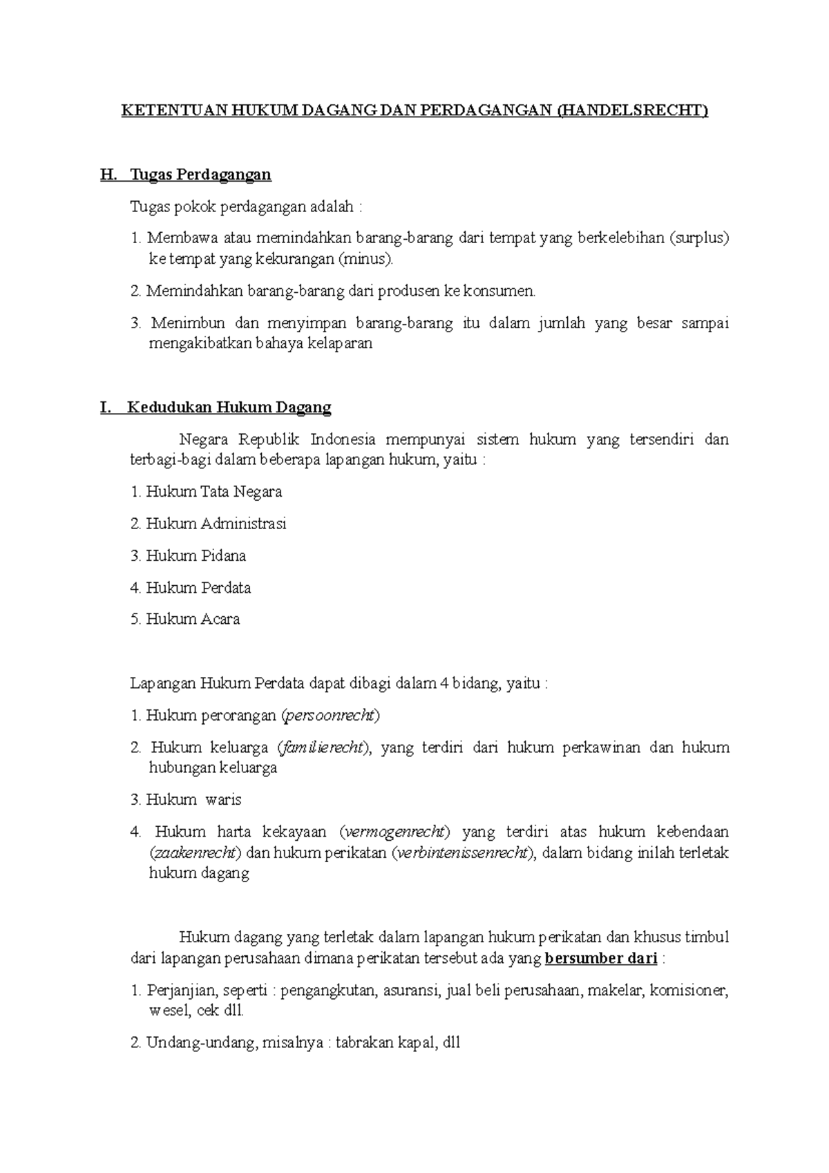 Ketentuan Hukum Dagang DAN Perdagangan ( Handelsrecht) 2 - KETENTUAN