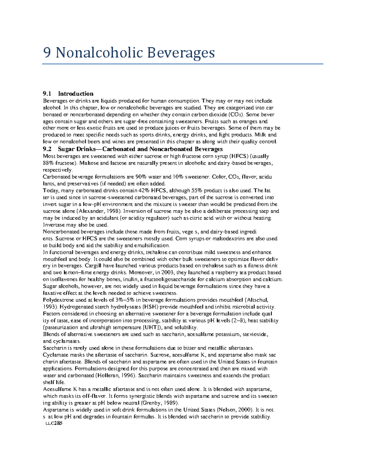 9 Nonalcoholic Beverages They may or may not include alcohol. In this