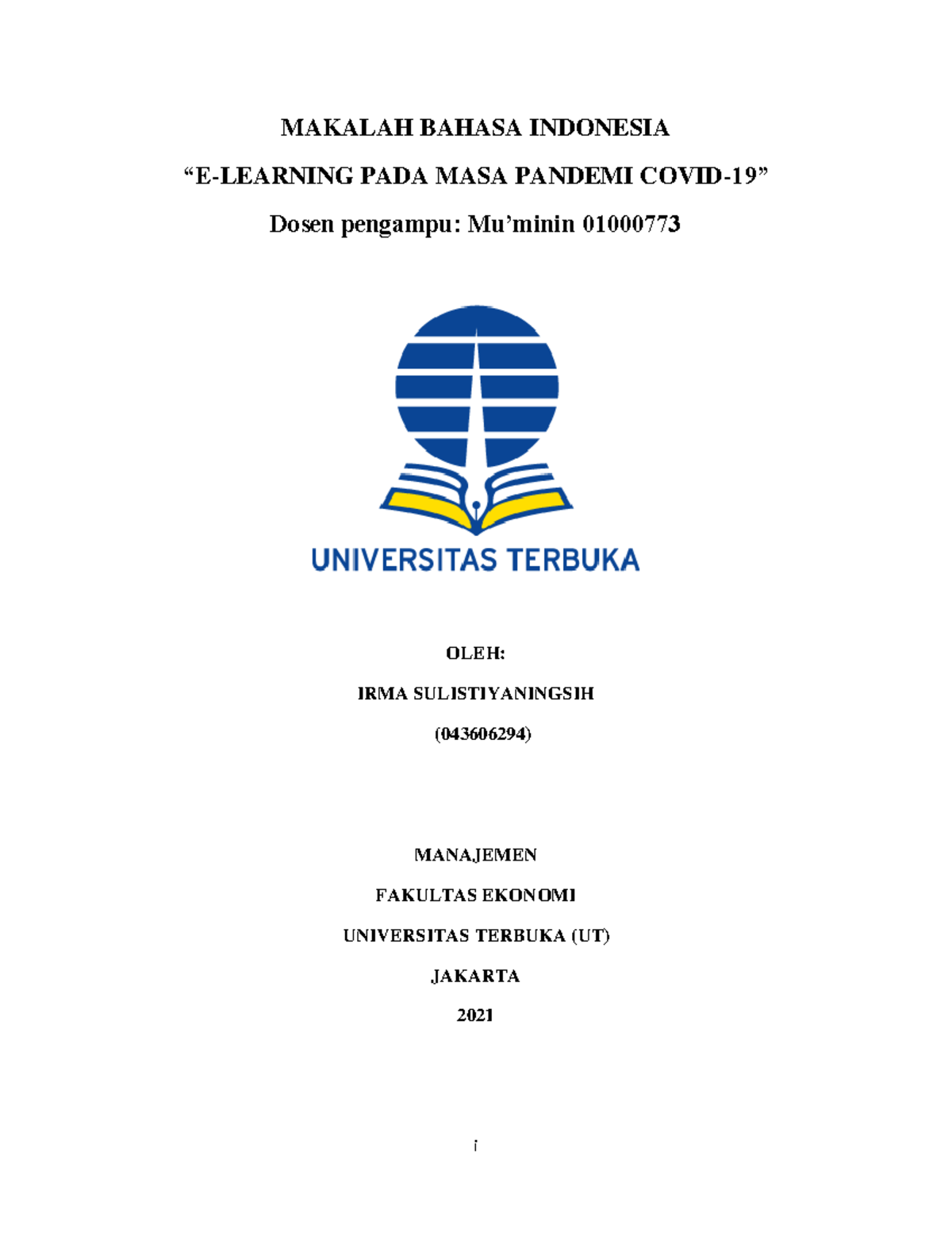 Tugas 2 Bahasa Indonesia (MKWU4108) Semester 1 - I MAKALAH BAHASA ...