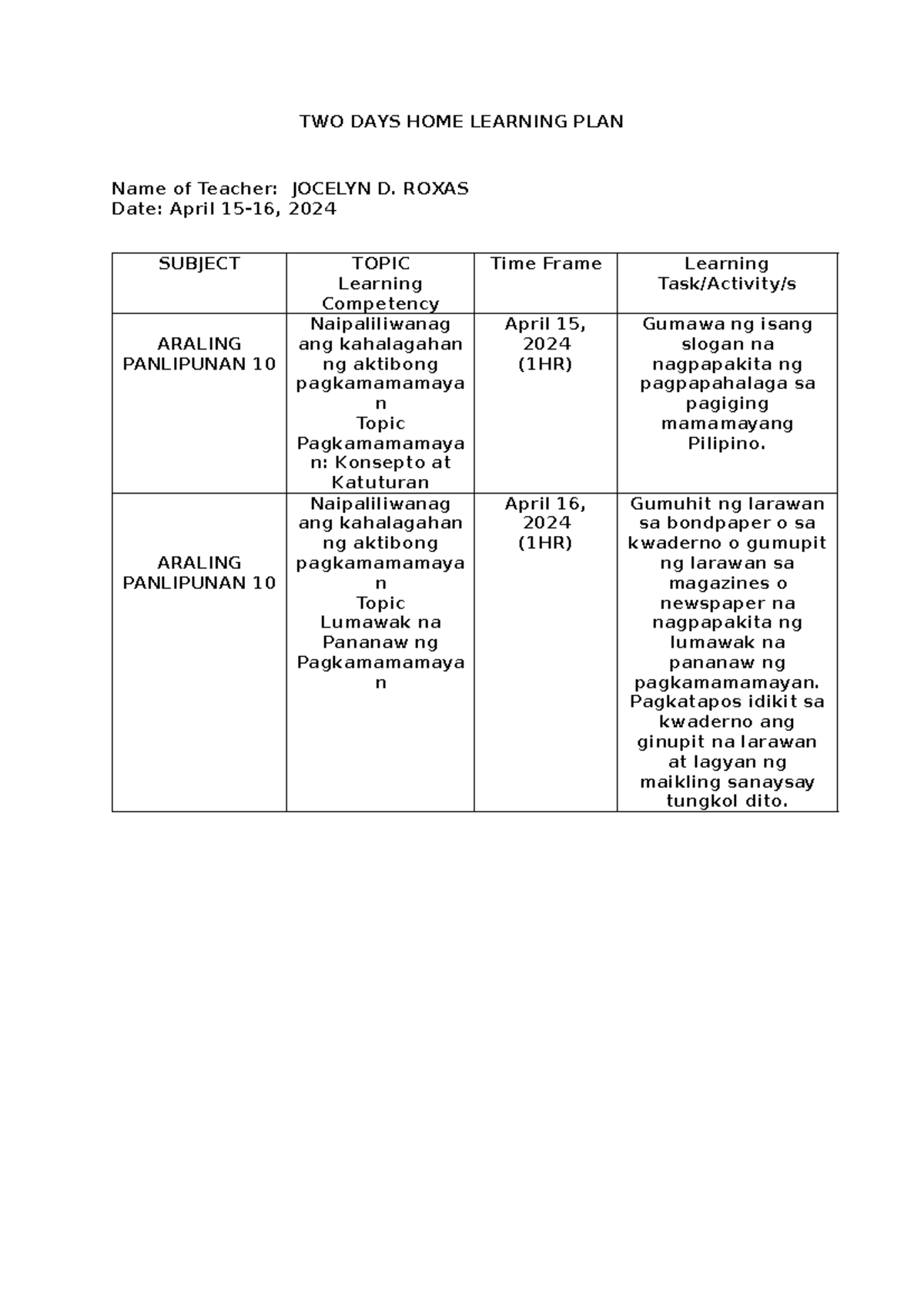 TWO DAYS HOME Learning PLAN Jdroxas - TWO DAYS HOME LEARNING PLAN Name ...