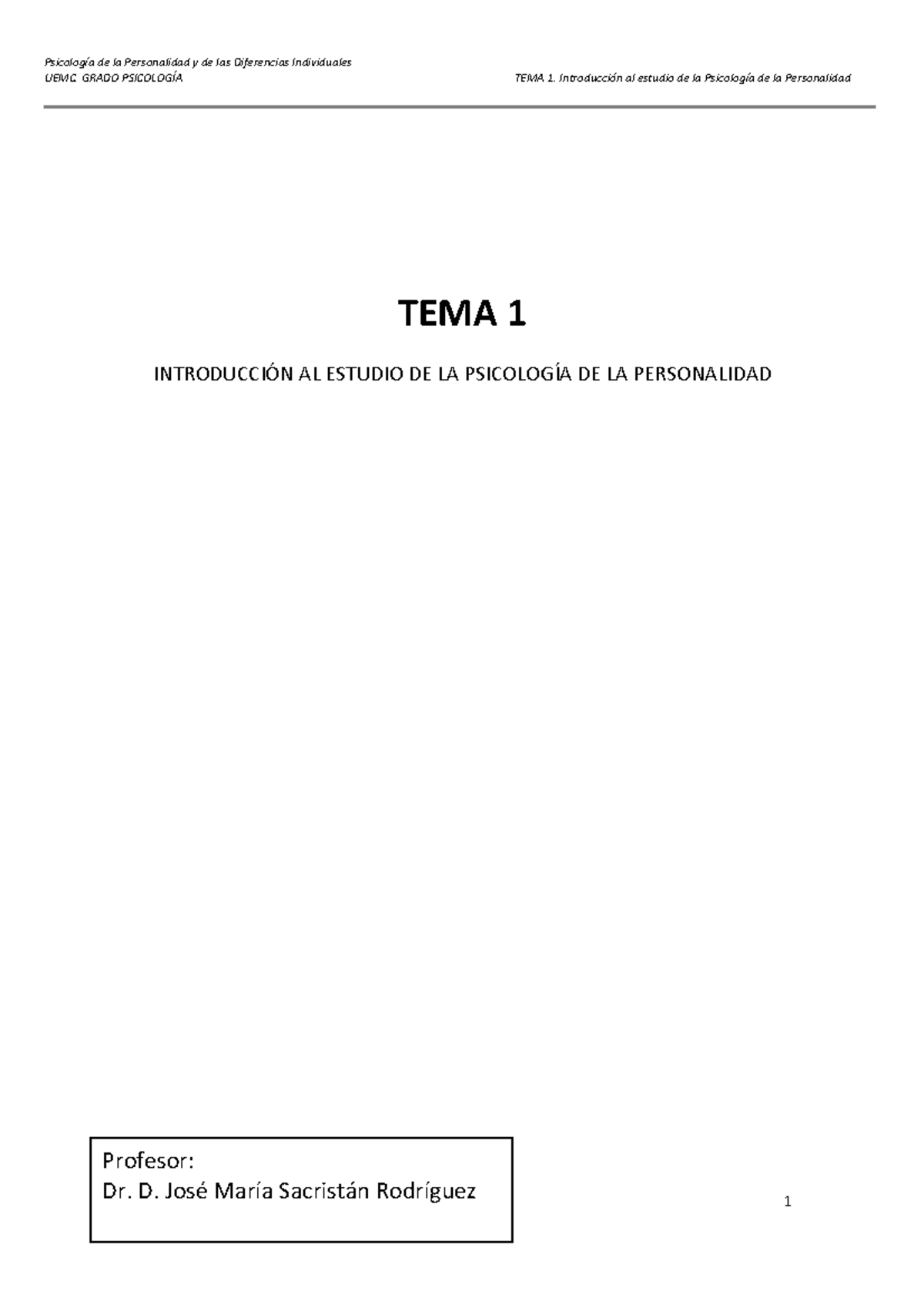 TEMA 1- Introducción AL Estudio DE LA Psicología DE LA Personalidad ...