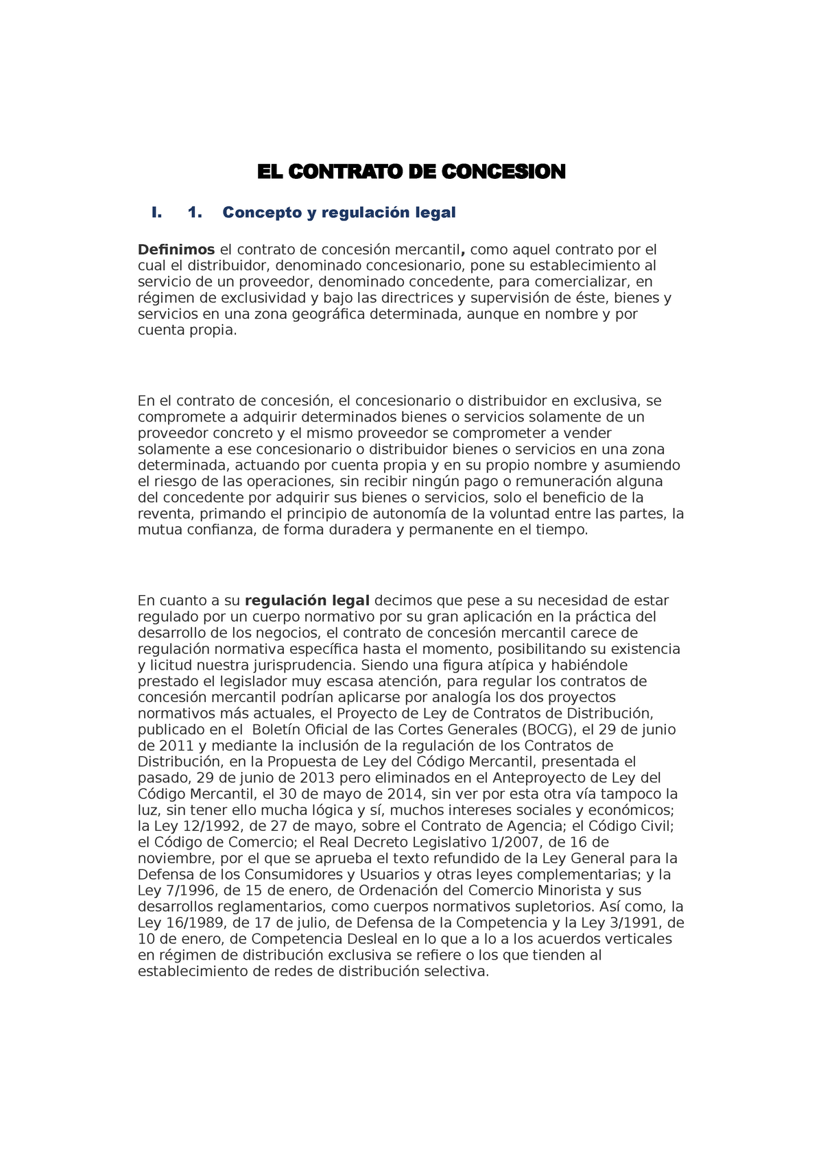 TEMA 9. Contrato DE ConcesióN - EL CONTRATO DE CONCESION I. 1. Concepto y  regulación legal - Studocu