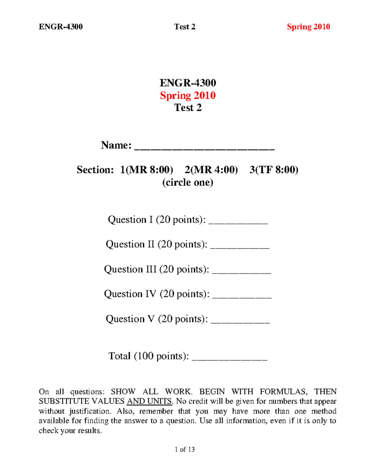 EI quiz 2 spring 2010 solution - ENGR- Spring 2010 Test 2 Name