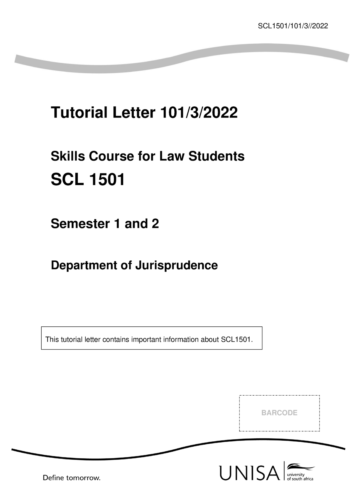 101-2022-3-b-law-tutorial-letter-skills-course-for-law-students-scl