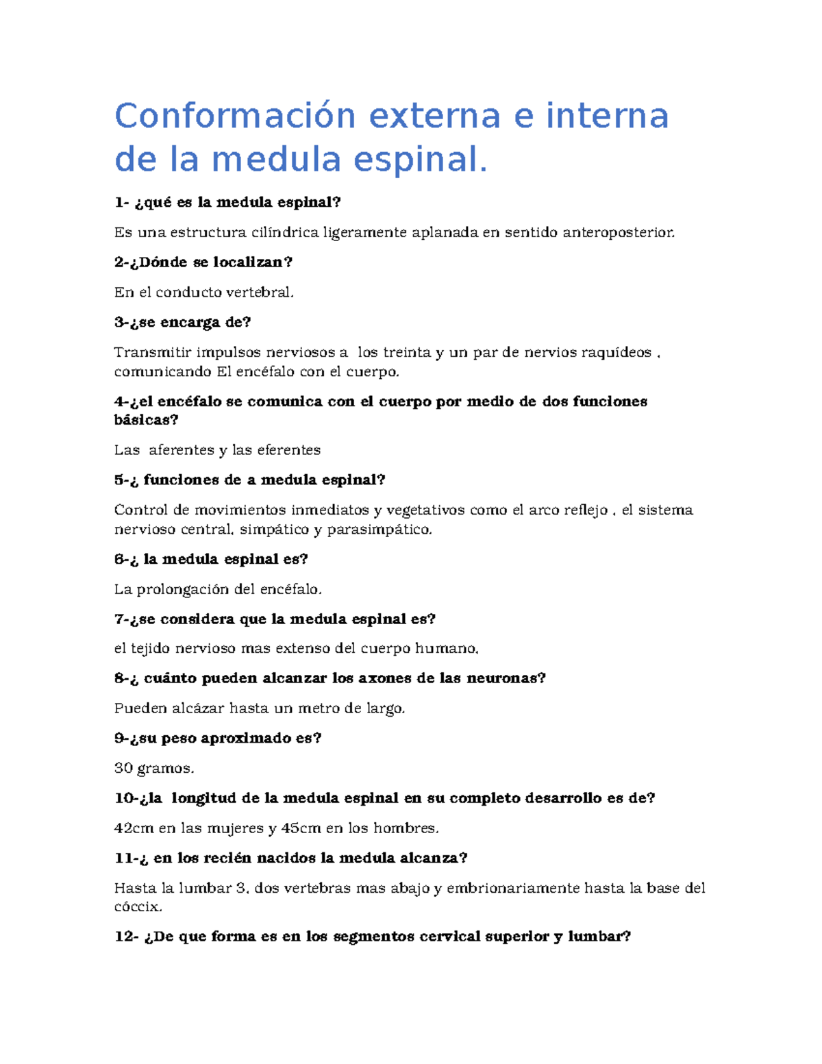 Conformacion Externa E Interna De La Medula Espinal Studocu