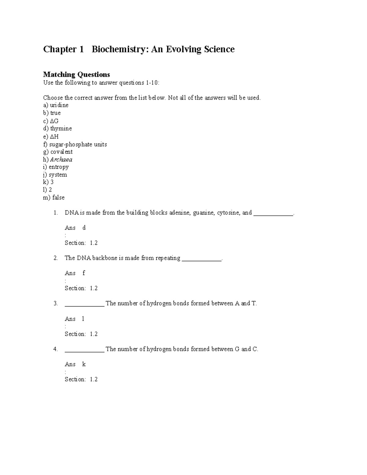 Ch01 test bank for biochemistry Matching Questions Use the